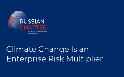 Climate Change Is an Enterprise Risk Multiplie